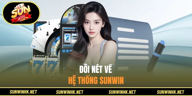 Đôi nét về hệ thống Sunwin